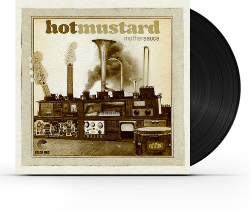 Hot Mustard: Mother Sauce ( RECORD )