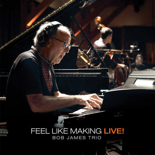 Bob James: Feel Like Making LIVE! ( RECORD )