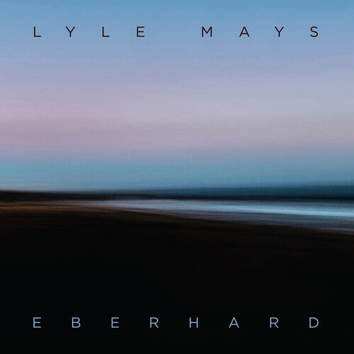 Lyle Mays: Eberhard ( RECORD )