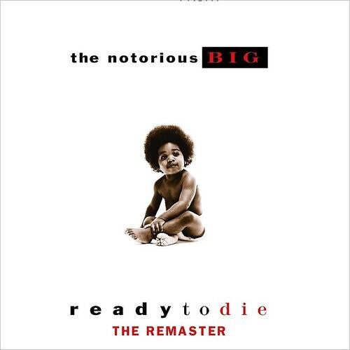 The Notorious B.I.G.: Ready To Die ( RECORD )