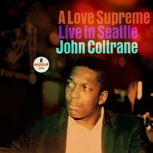 John Coltrane: A Love Supreme: Live In Seattle ( RECORD )