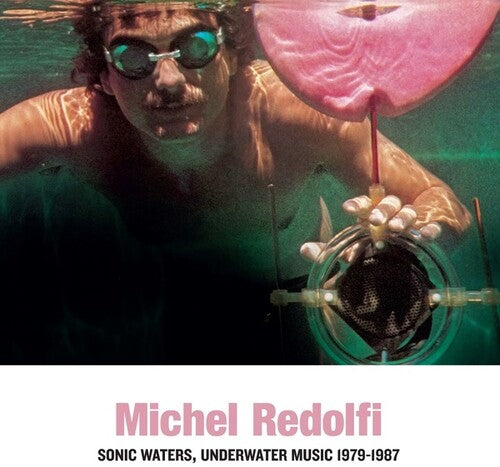 Michel Redolfi: Sonic Waters Underwater Music ( RECORD )