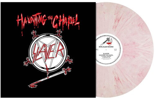 Slayer: Haunting The Chapel ( RECORD )