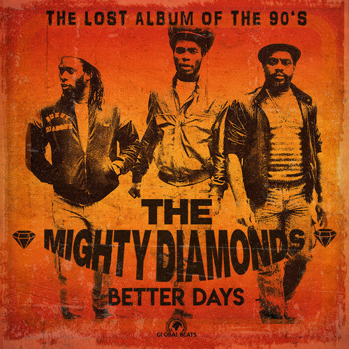 The Mighty Diamonds: Better Days ( RECORD )