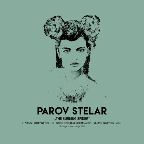 Parov Stelar: Burning Spider ( RECORD )