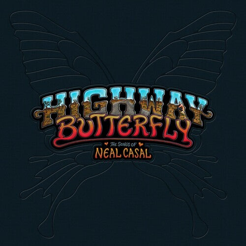Various Artists: Highway Butterfly: Songs Of Neal Casal (Various Artists) ( RECORD )