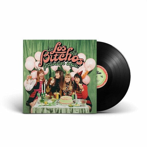 Los Bitchos: Let The Festivities Begin! ( RECORD )