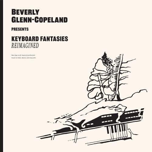 Beverly Glenn-Copeland: Keyboard Fantasies Reimagined ( RECORD )