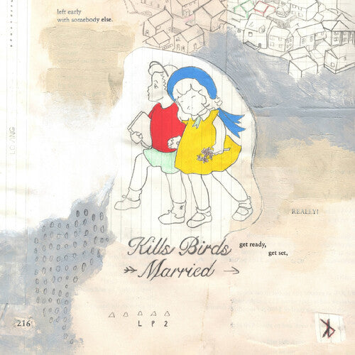 Kills Birds: Married ( RECORD )