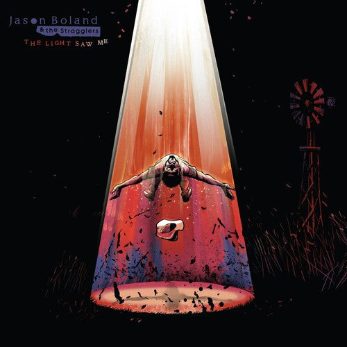 Jason Boland & the Stragglers: The Light Saw Me ( RECORD )