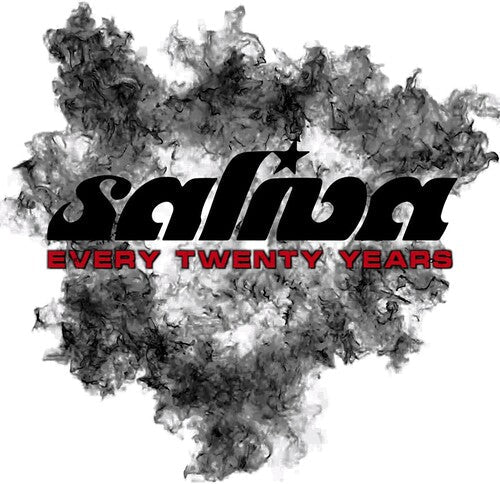 Saliva: Every Twenty Years ( RECORD )