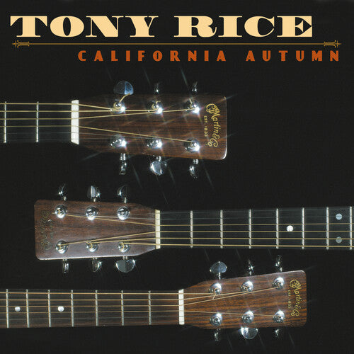 Tony Rice: California Autumn ( RECORD )