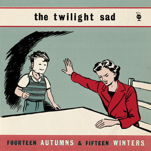 The Twilight Sad: Fourteen Autumns & Fifteen Winters ( RECORD )