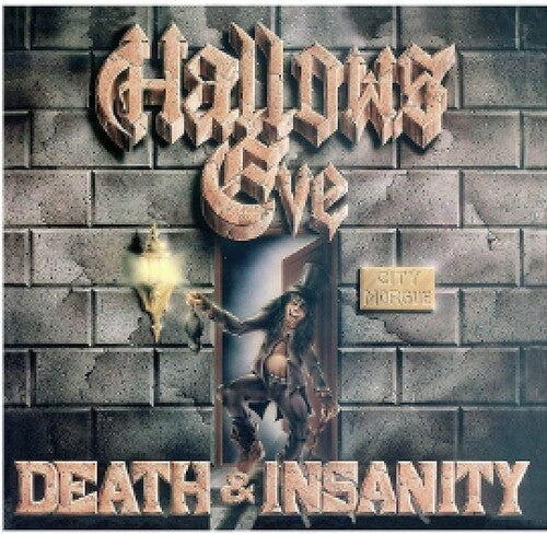 Hallows Eve: Death And Insanity ( RECORD )