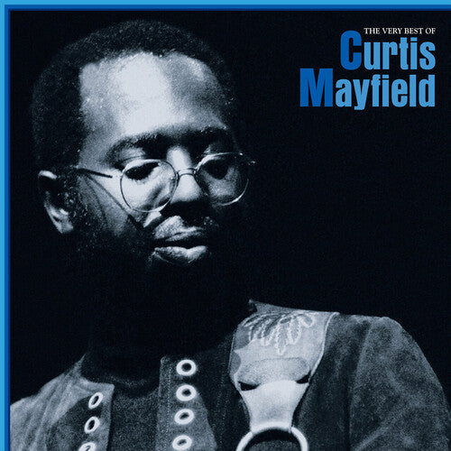 Curtis Mayfield: The Very Best Of Curtis Mayfield ( RECORD )