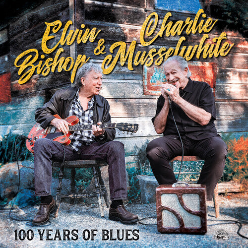 Elvin Bishop: 100 YEARS OF BLUES ( RECORD )
