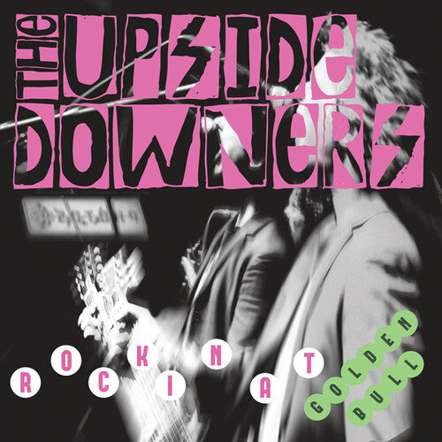 Upside Downers: Rockin' At Golden Bull ( RECORD )