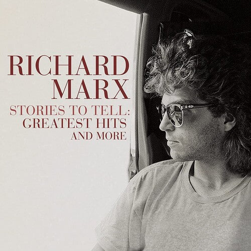 Richard Marx: Stories To Tell: Greatest Hits And More ( RECORD )