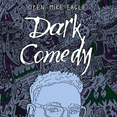 Open Mike Eagle: Dark Comedy ( RECORD )