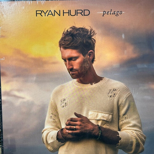 Ryan Hurd: Pelago ( RECORD )