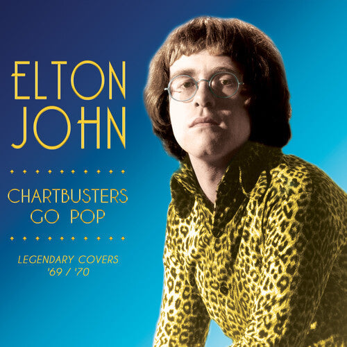 Elton John: Chartbusters Go Pop - Legendary Covers '69 / '70 ( RECORD )