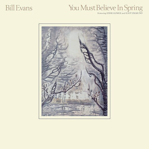 Bill Evans: You Must Believe In Spring ( RECORD )