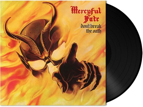Mercyful Fate: Don't Break The Oath ( RECORD )