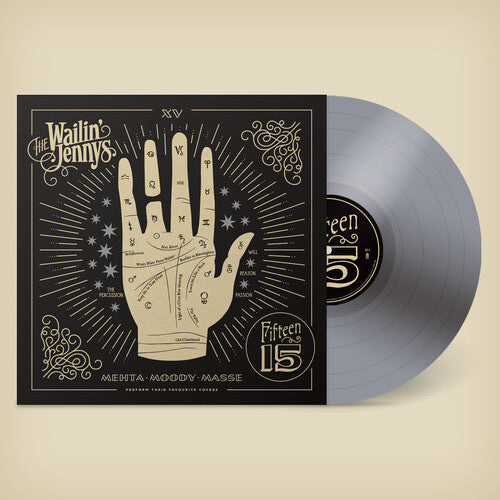 The Wailin' Jennys: Fifteen - Silver ( RECORD )
