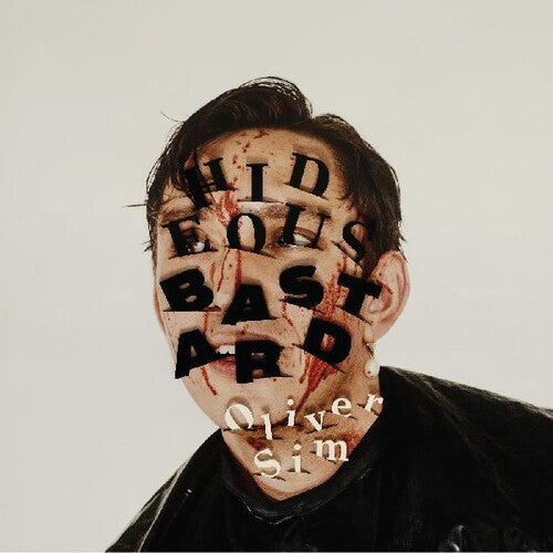Oliver Sim: Hideous Bastard ( RECORD )