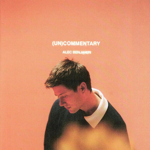 Alec Benjamin: (Un)Commentary ( RECORD )