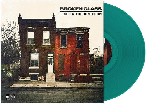 Ot the Real & DJ Green Lantern: Broken Glass ( RECORD )
