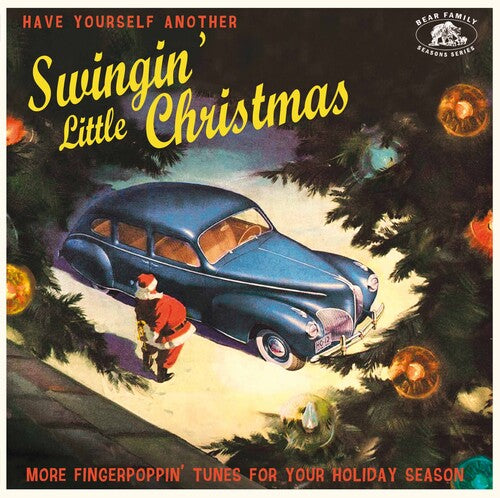 Various Artists: Have Yourself Another Swingin' Little Christmas: More Fingerpoppin' Tunes For Your Holiday Season (Various Artists) ( RECORD )