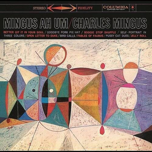 Charles Mingus: Mingus Ah Um - Black Vinyl ( RECORD )