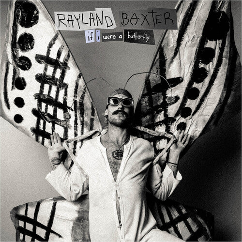 Rayland Baxter: If I Were A Butterfly ( RECORD )