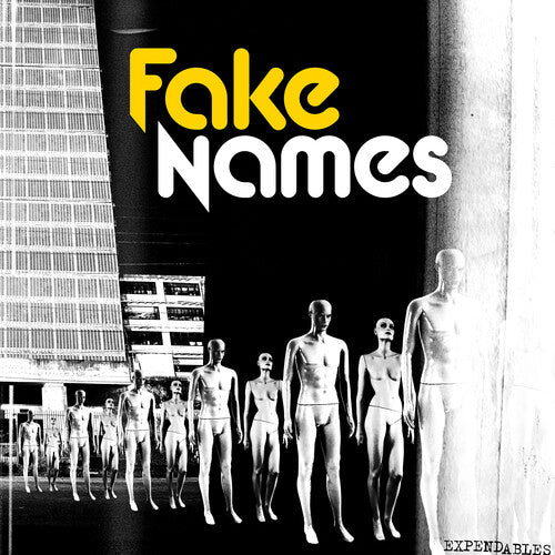Fake Names: Expendables ( RECORD )