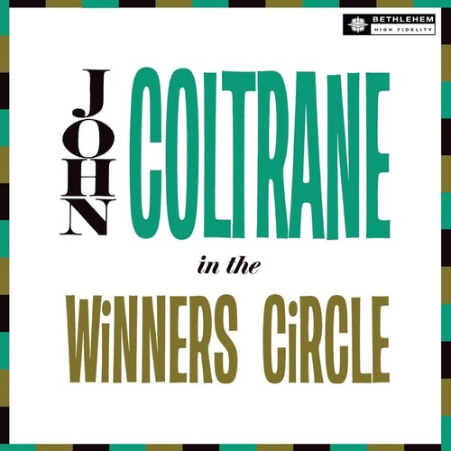 John Coltrane: In The Winner's Circle (2023 Reissue) ( RECORD )