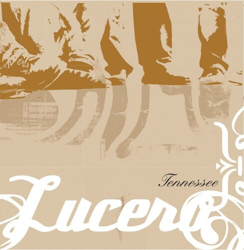 Lucero: Tennessee: 20th Anniversary Edition ( RECORD )
