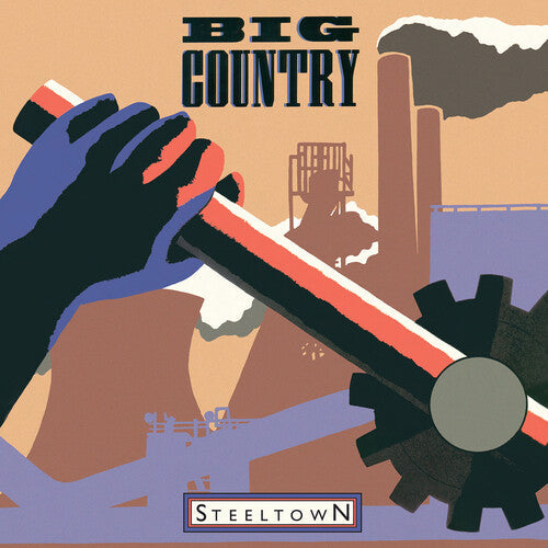 Big Country: Steeltown - Ltd 180gm Vinyl ( RECORD )