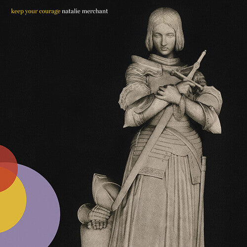 Natalie Merchant: Keep Your Courage ( RECORD )