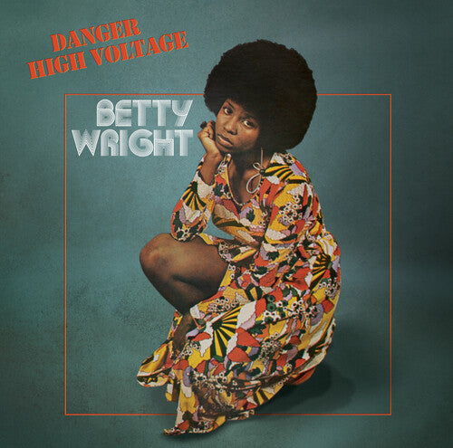 Betty Wright: Danger High Voltage ( RECORD )
