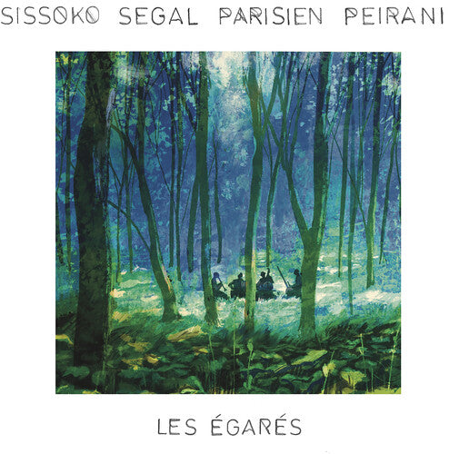 Sissoko Segal Parisien Peirani: Les Egares ( RECORD )