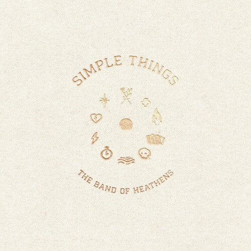 The Band of Heathens: Simple Things ( RECORD )