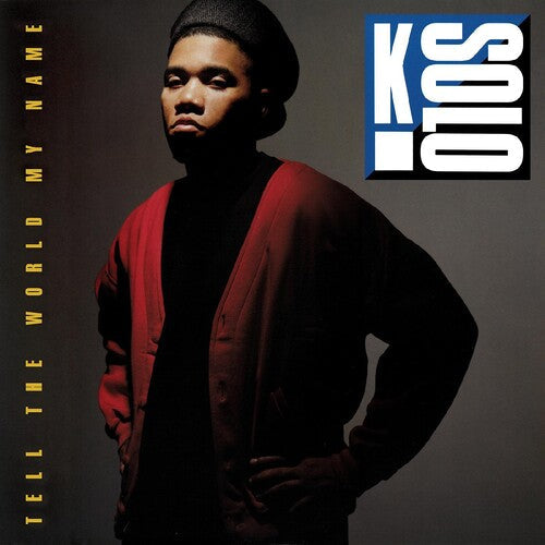 K-Solo: Tell The World My Name ( RECORD )