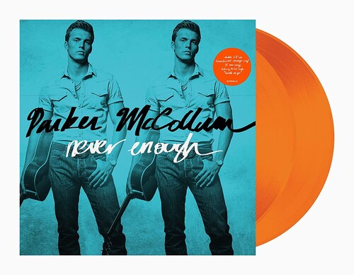Parker McCollum: Never Enough ( RECORD )
