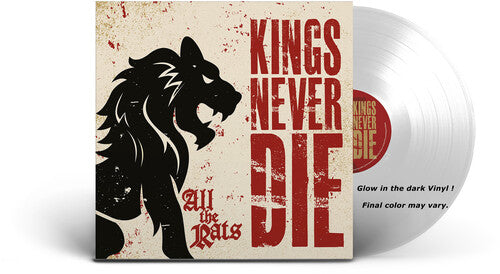 Kings Never Die: All The Rats ( RECORD )