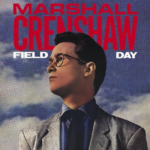 Marshall Crenshaw: Field Day (40th Anniversary Expanded Edition) ( RECORD )