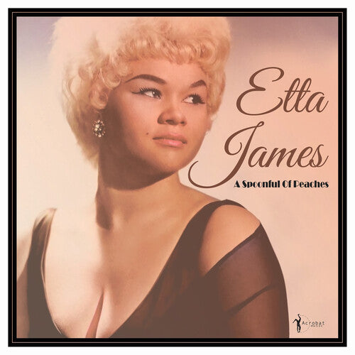 Etta James: A Spoonful Of Peaches 1955-62 ( RECORD )