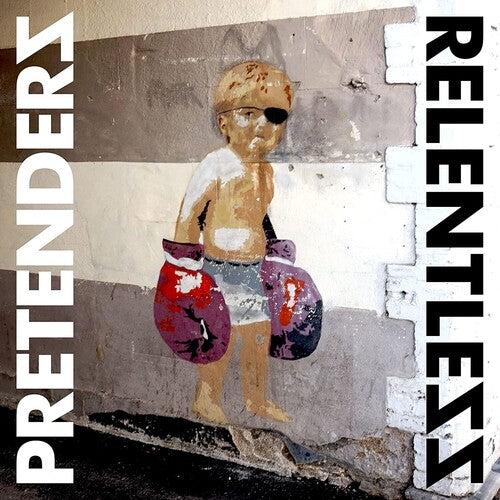 The Pretenders: Relentless ( RECORD )