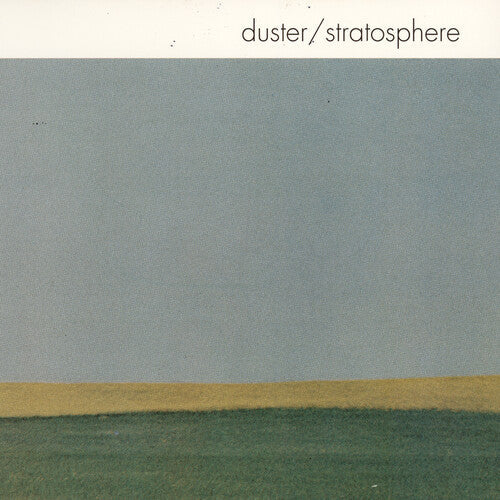 Duster: Stratosphere (25th Anniversary Edition) ( RECORD )