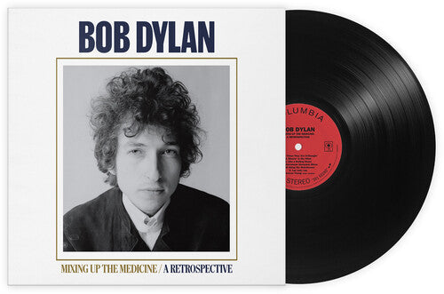Bob Dylan: Mixing Up The Medicine / A Retrospective ( RECORD )